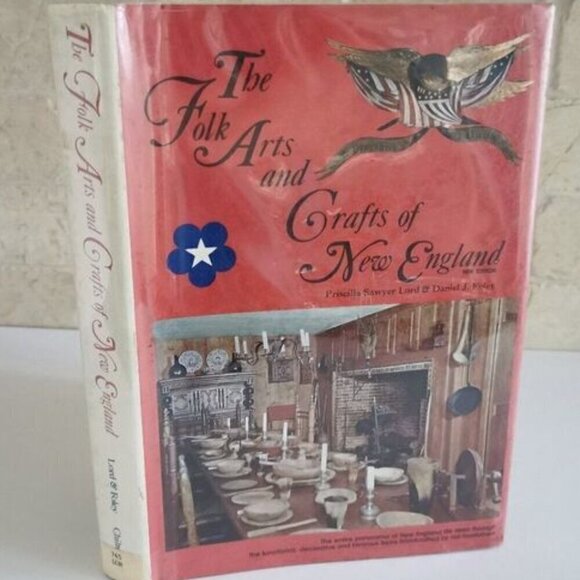 1975 Folk Arts & Crafts of New England HC Book EX-LIBRARY Antiques Collectibles - Picture 1 of 10